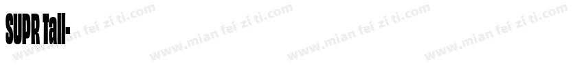 SUPR Tall字体转换